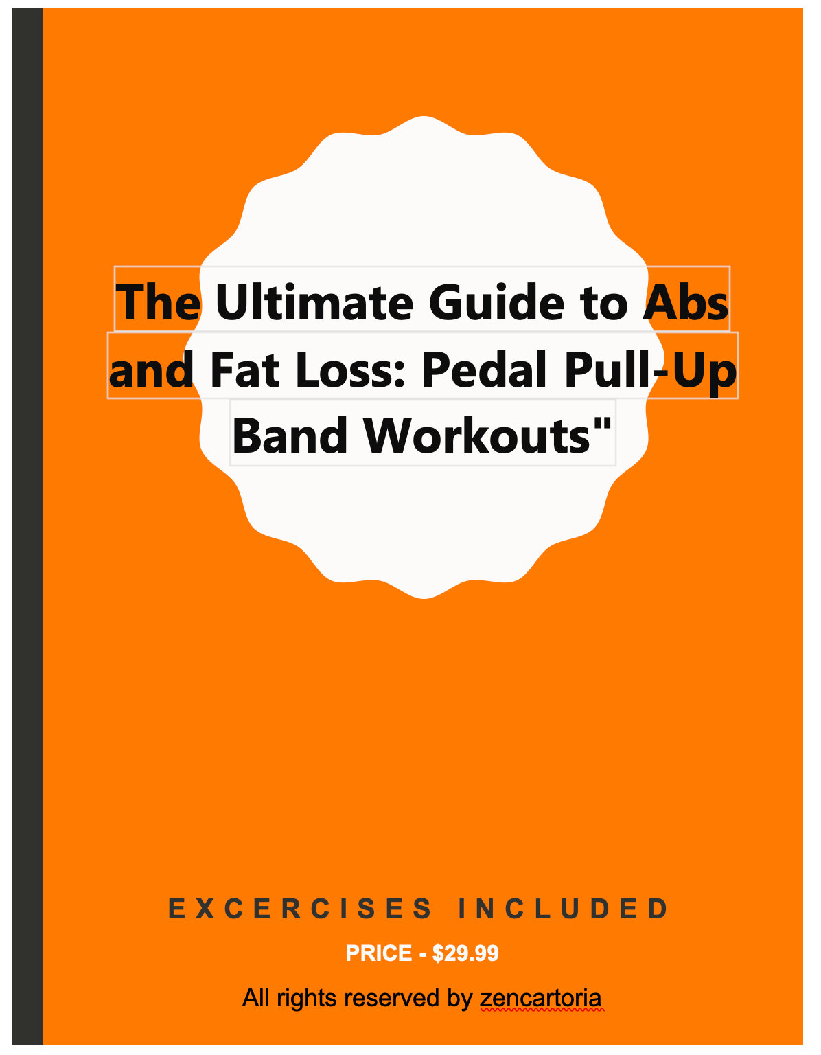 The Ultimate Guide to Abs and Fat Loss: Pedal Pull-Up Band Workouts